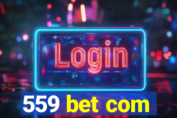 559 bet com